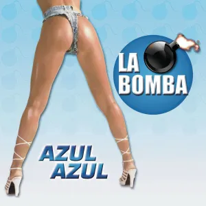 Pochette de La bomba de Azul Azul
