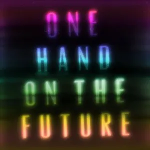 Pochette de One Hand On The Future de Zak Abel