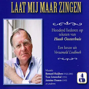 Pochette de Laat mij maar zingen de Huub Oosterhuis