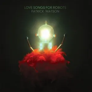 Pochette Love Songs for Robots