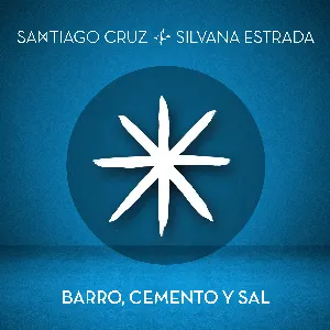 Pochette de Barro, cemento y sal de Santiago Cruz