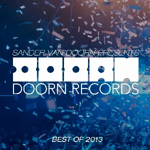 Pochette Sander van Doorn Presents: Doorn Records: Best of 2013