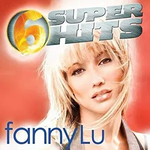 Pochette de 6 Super Hits de Fanny Lu