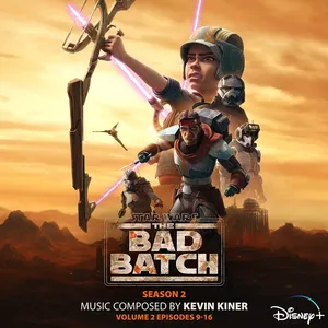 Pochette de Star Wars: The Bad Batch – Season 2: Vol. 2 (Episodes 9-16) de Kevin Kiner