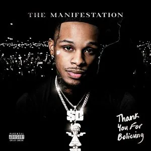 Pochette de Thank You for Believing (The Manifestation) de Toosii
