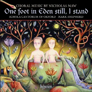 Pochette de One foot in Eden still, I stand de Schola Cantorum of Oxford