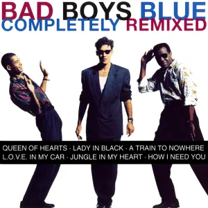 Pochette de Completely Remixed de Bad Boys Blue