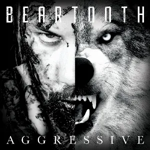 Pochette de Aggressive de Beartooth