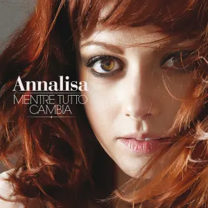 Pochette de Mentre tutto cambia de Annalisa
