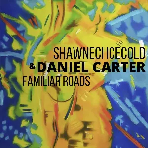 Pochette de Familiar Roads de Daniel Carter