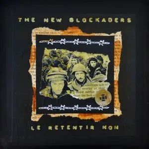 Pochette de Le retentir non de The New Blockaders