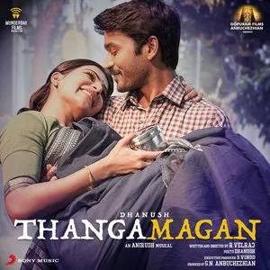 Pochette de Thangamagan de Anirudh Ravichander