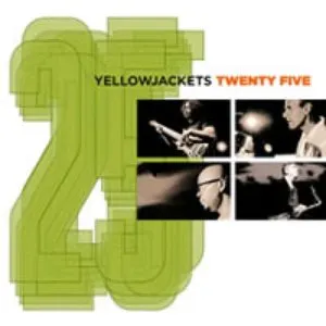 Pochette de Twenty Five de Yellowjackets