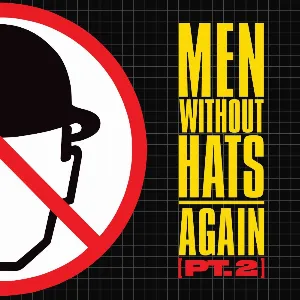 Pochette de Again (Part 2) de Men Without Hats