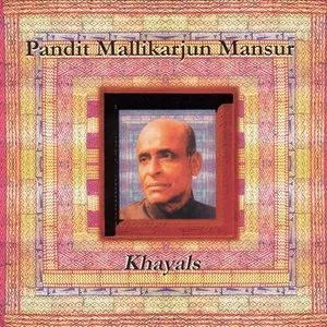Pochette de Khayals de Mallikarjun Mansur