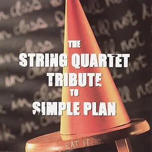 Pochette de The String Quartet Tribute to Simple Plan: Eat It de Vitamin String Quartet