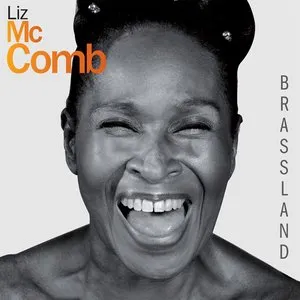 Pochette de Brassland de Liz McComb