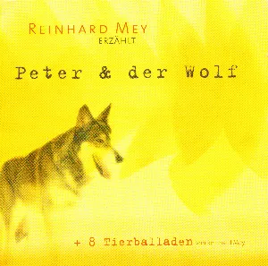 Pochette de Peter & der Wolf: Ein musikalisches Märchen für Kinder de Reinhard Mey