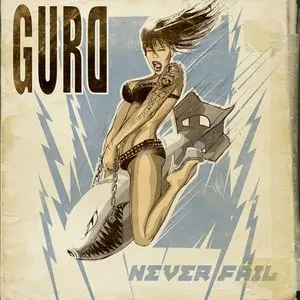 Pochette de Never Fail de Gurd
