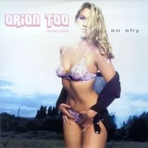 Pochette de So Shy de Orion Too