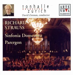 Pochette de Sinfonia Domestica / Parergon de David Zinman - Richard Strauss - Tonhalle-Orchester Zürich