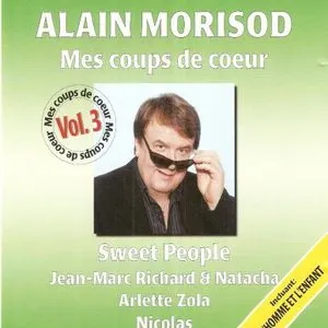 Pochette de Mes coups de cœur, Volume 3 de Alain Morisod