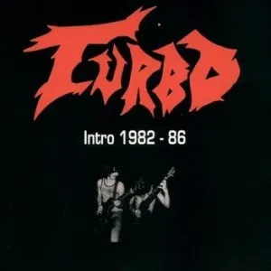 Pochette de Intro 1982 - 86 de Turbo