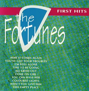 Pochette de First Hits de The Fortunes