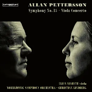 Pochette de Symphony no. 15 / Viola Concerto de Christian Lindberg - Allan Pettersson - Norrköpings Symfoniorkester