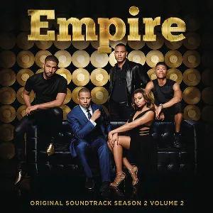 Pochette Empire: Original Soundtrack, Season 2, Volume 2