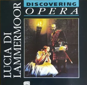 Pochette de Lucia di Lammermoor: Highlights de Ferruccio Tagliavini - Tullio Serafin - Philharmonia Orchestra - Maria Callas - Piero Cappuccilli - Gaetano Donizetti - Philharmonia Chorus
