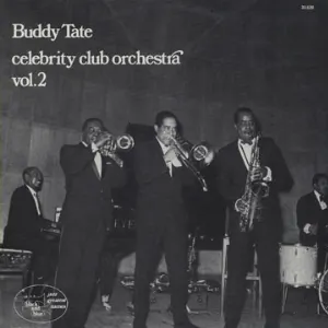 Pochette de Celebrity Club Orchestra, Vol. 2 de Buddy Tate