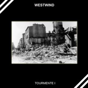Pochette de Tourmente I de Westwind