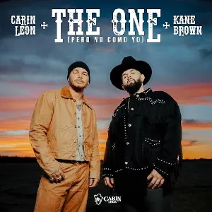 Pochette de The One (Pero No Como Yo) de Kane Brown - Carin León