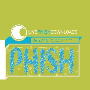 Pochette de 2010‐06‐29: CMAC, Canandaigua, NY, USA de Phish