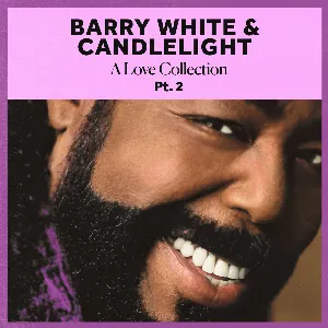 Pochette de Barry White & Candlelight: A Love Collection Pt. 2 de Barry White