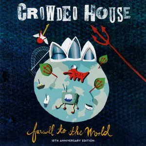 Pochette de Farewell to the World de Crowded House