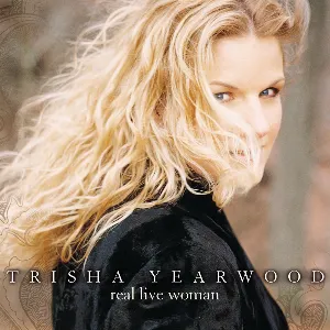 Pochette de Real Live Woman de Trisha Yearwood
