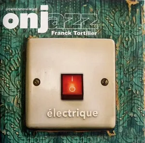 Pochette de Électrique de Orchestre National de Jazz