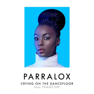 Pochette de Crying On The Dancefloor de Parralox