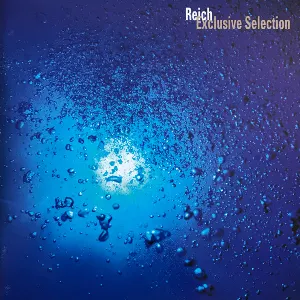 Pochette de Exclusive Selection de Steve Reich