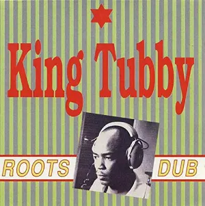 Pochette de Roots Dub de King Tubby