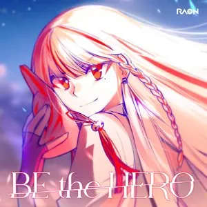 Pochette de BE the HERO de Raon