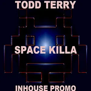Pochette de Space Killa de Todd Terry