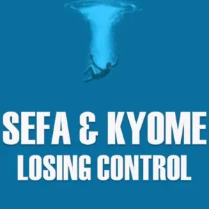Pochette de Losing Control de Sefa