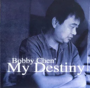 Pochette de My Destiny de Bobby Chen
