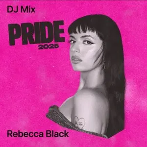 Pochette de Pride 2025 (DJ Mix) de Rebecca Black