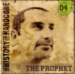 Pochette de The History of Hardcore - The Dreamteam Edition 04 de The Prophet
