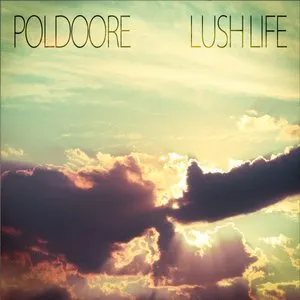 Pochette de Lush Life de Poldoore
