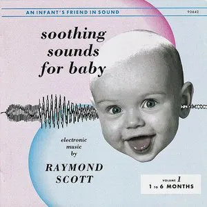 Pochette Soothing Sounds for Baby, Volume 1: 1 to 6 Months